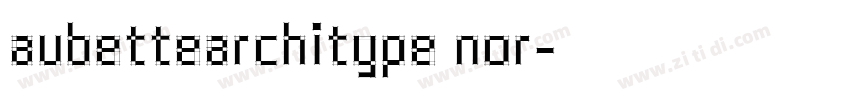 AubetteArchiType Nor字体转换
